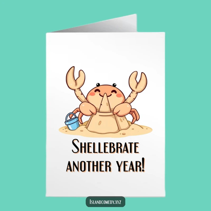 Free Printable Birthday Card: Curious Crab Sandcastle Fun, Funny Downloadable Gift!