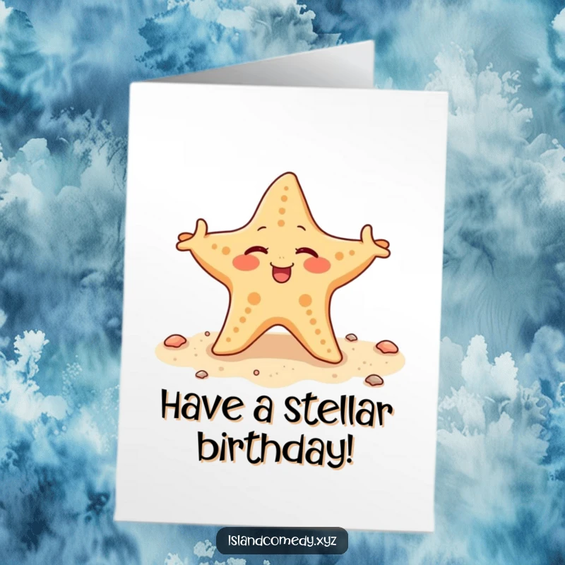 Funny Free Printable Birthday Card of a winking starfish wiggling its arms on the sand, wishing happy birthday.