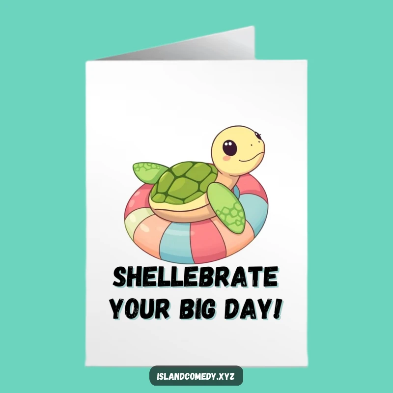 Free Printable Birthday Card: Funny Sea Turtle Inner Tube - Instant Download Gift